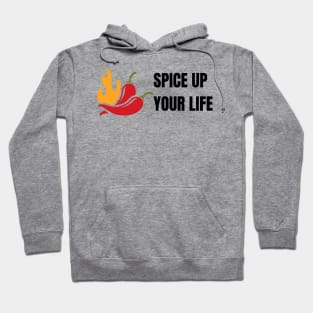 Spice up your life Cooking Hot Peppers Chef Grill BBQ Hoodie